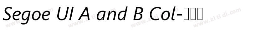 Segoe UI A and B Col字体转换